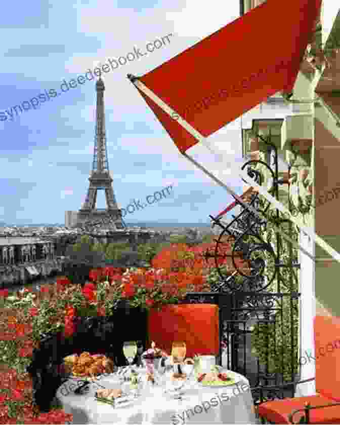 A Couple Enjoying A Romantic Evening On The Balcony Of A Charming Hotel Overlooking The Eiffel Tower In Paris Barcelona Made Easy: The Best Walks Sights Restaurants Hotels And Activities (Europe Made Easy)