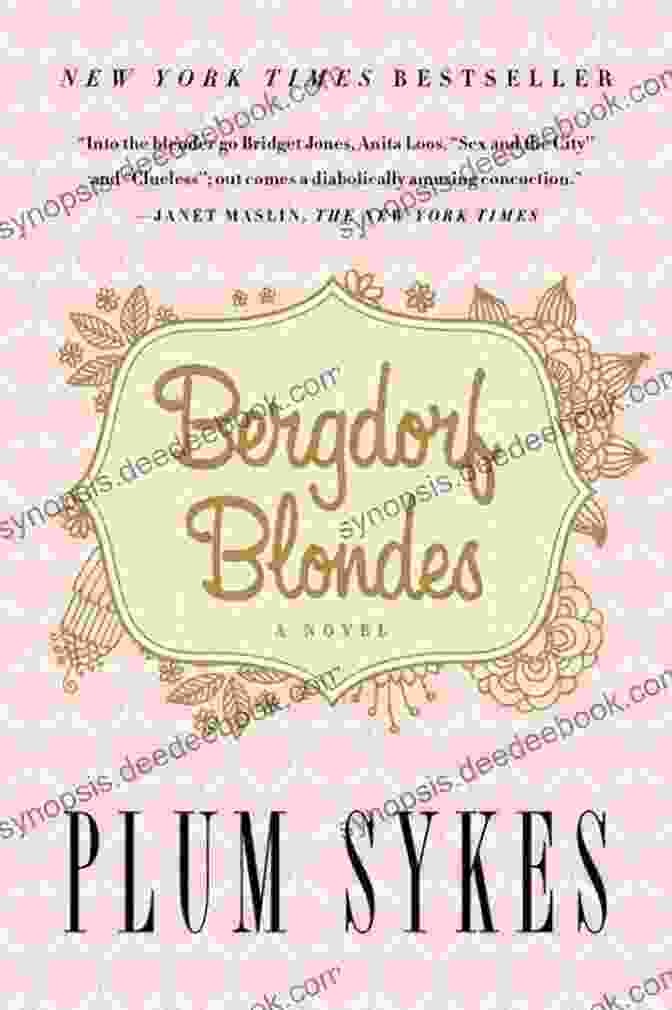 Bergdorf Blondes Book Cover By Plum Sykes Bergdorf Blondes Plum Sykes