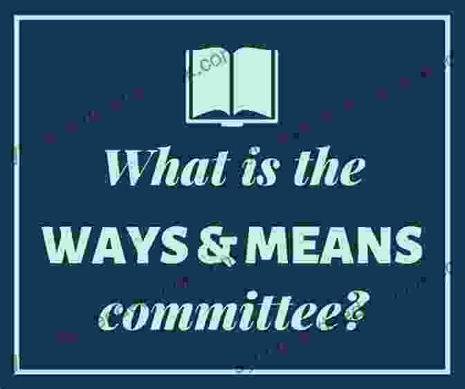 Members Of The Ways And Means Committee Debate And Discuss Complex Societal Issues, Their Faces Etched With Both Hope And Uncertainty Surviving Inside Congress Mark Strand