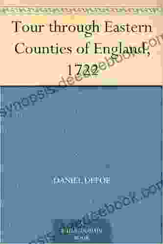 Tour Through Eastern Counties Of England 1722