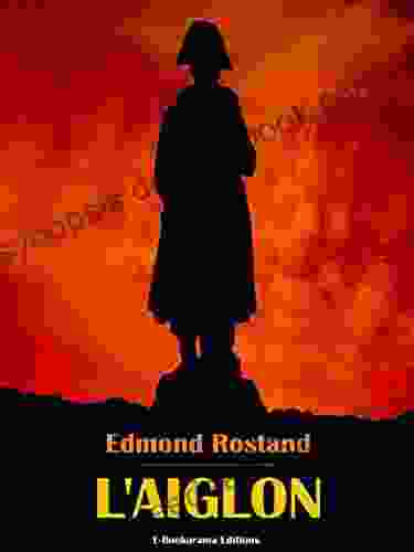 L Aiglon Edmond Rostand