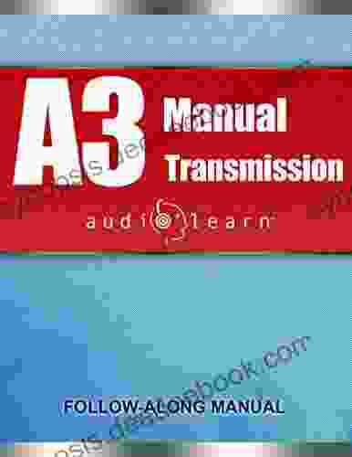 ASE A3 Manual Transmission: AudioLearn: Complete Comprehensive Review
