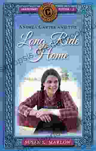 Andrea Carter And The Long Ride Home (Circle C Adventures 1)
