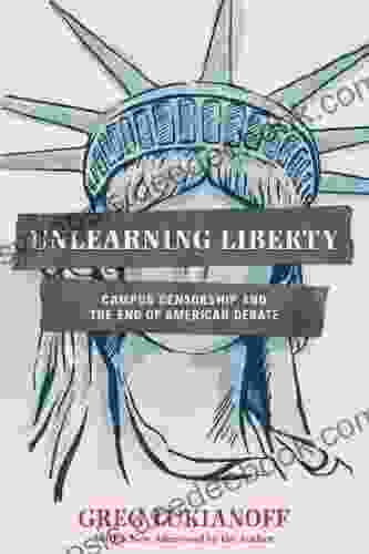 Unlearning Liberty: Campus Censorship And The End Of American Debate