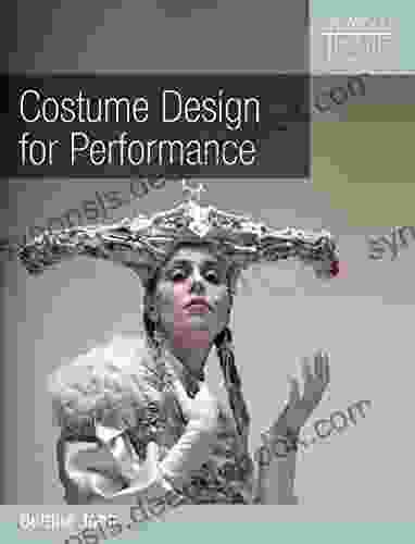 Costume Design For Performance (Crowood Theatre Companions)