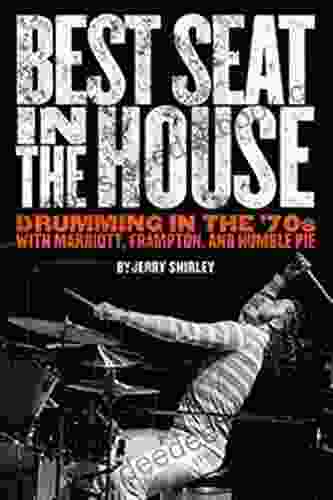 Best Seat In The House: Drumming In The 70s With Marriott Frampton And Humble Pie