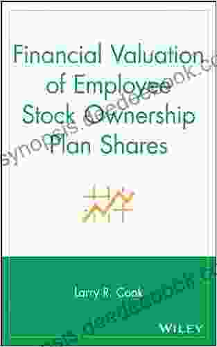 Financial Valuation Of Employee Stock Ownership Plan Shares