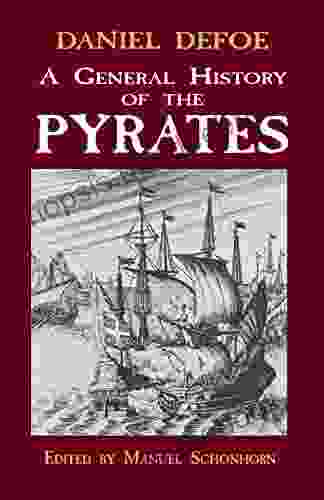 A General History Of The Pyrates (Dover Maritime)