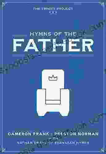 Hymns Of The Father (The Trinity Project 1)