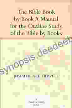 The Bible By A Manual For The Outline Study Of The Bible By