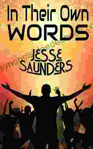 In Their Own Words Jesse Saunders
