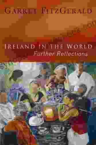 Ireland In The World: Further Reflections