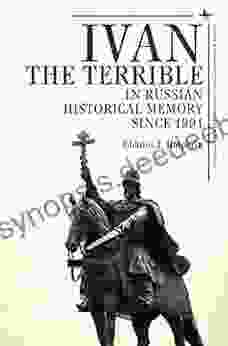 Ivan The Terrible In Russian Historical Memory Since 1991