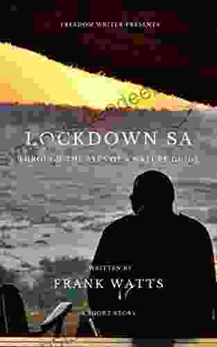 Lockdown SA Through The Eyes Of A Nature Guide