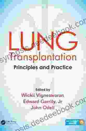 Lung Transplantation: Principles And Practice