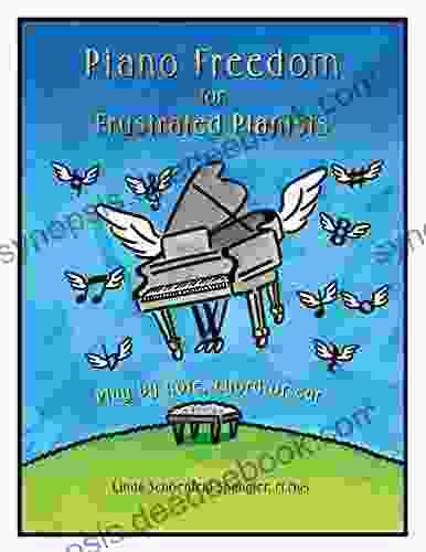 Piano Freedom For Frustrated Pianists: Play By Note Chord Or Ear