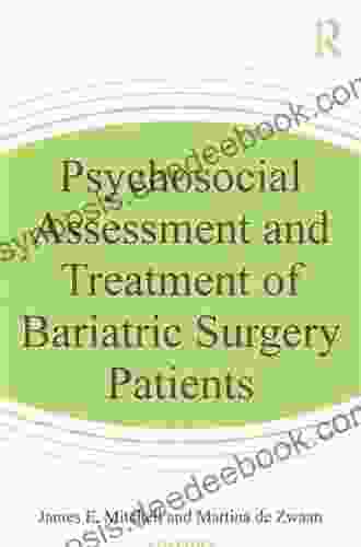 Psychosocial Assessment And Treatment Of Bariatric Surgery Patients