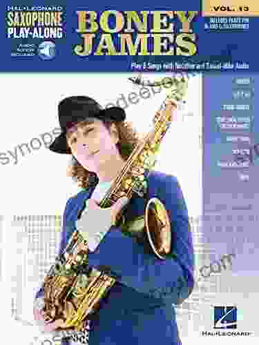 Boney James: Saxophone Play Along Volume 13 (Hal Leonard Saxophone Play Along)