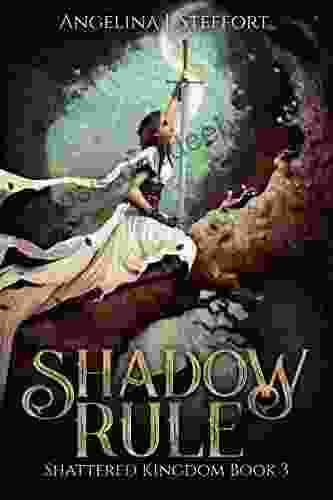 Shadow Rule (Shattered Kingdom 3)