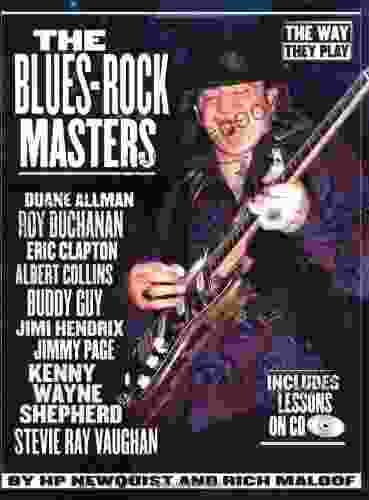 The Blues Rock Masters: The Way They Play (Way They Play Series)