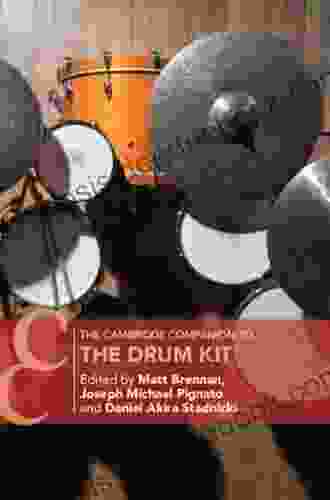 The Cambridge Companion To The Drum Kit (Cambridge Companions To Music)