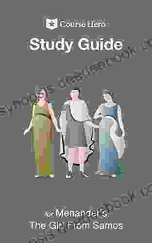 Study Guide For Menander S The Girl From Samos
