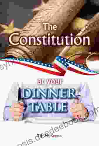 The Constitution At Your Dinner Table