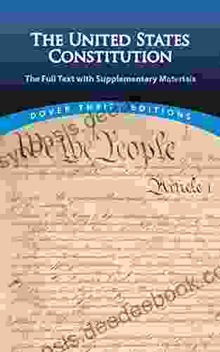 The United States Constitution: The Full Text With Supplementary Materials (Dover Thrift Editions: American History)