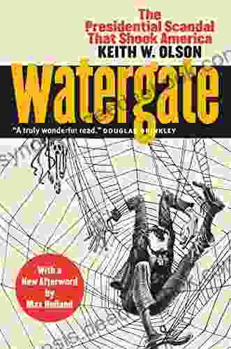 Watergate: The Presidential Scandal That Shook America?With A New Afterword By Max Holland