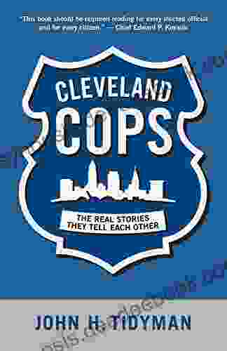 Cleveland Cops: The Real Stories They Tell Each Other