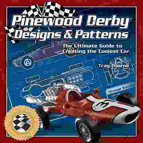 Pinewood Derby Designs Patterns: The Ultimate Guide To Creating The Coolest Car