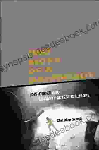 Two Sides Of A Barricade: (Dis)order And Summit Protest In Europe (SUNY Press Open Access)