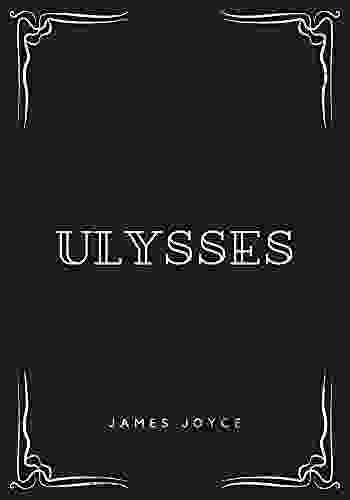 Ulysses: With Original Annotation James Joyce