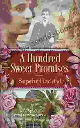 A Hundred Sweet Promises Sepehr Haddad