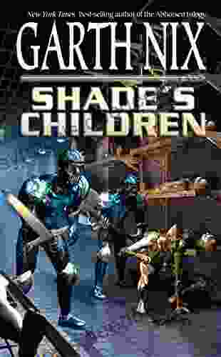 Shade S Children Garth Nix